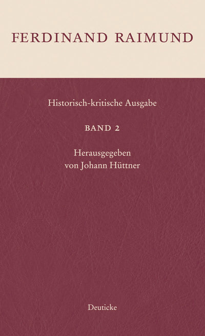 Historisch-kritische Ausgabe Band 2