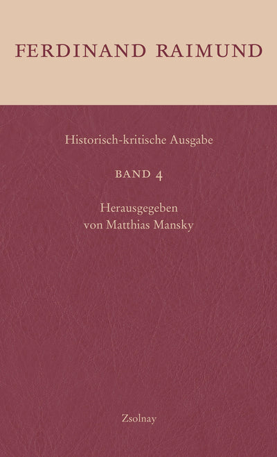 Historisch-kritische Ausgabe Band 4