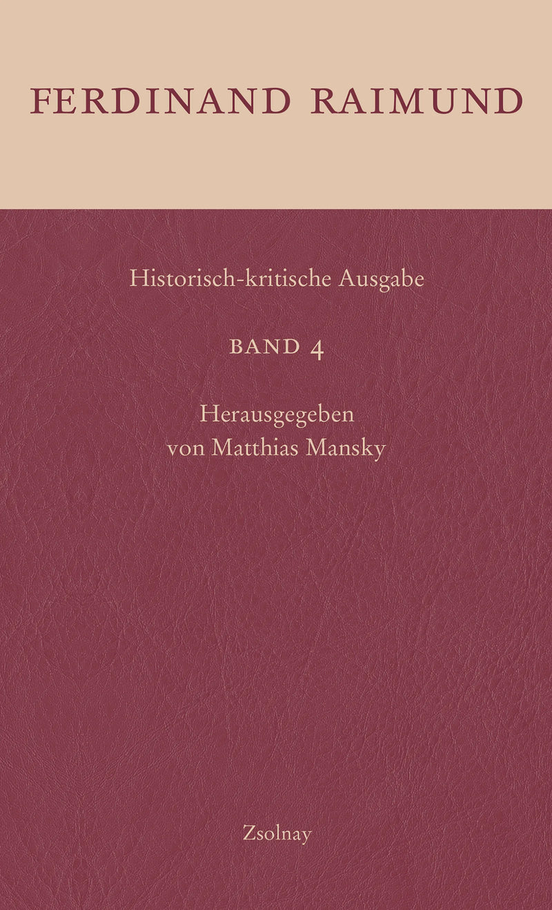 Historisch-kritische Ausgabe Band 4