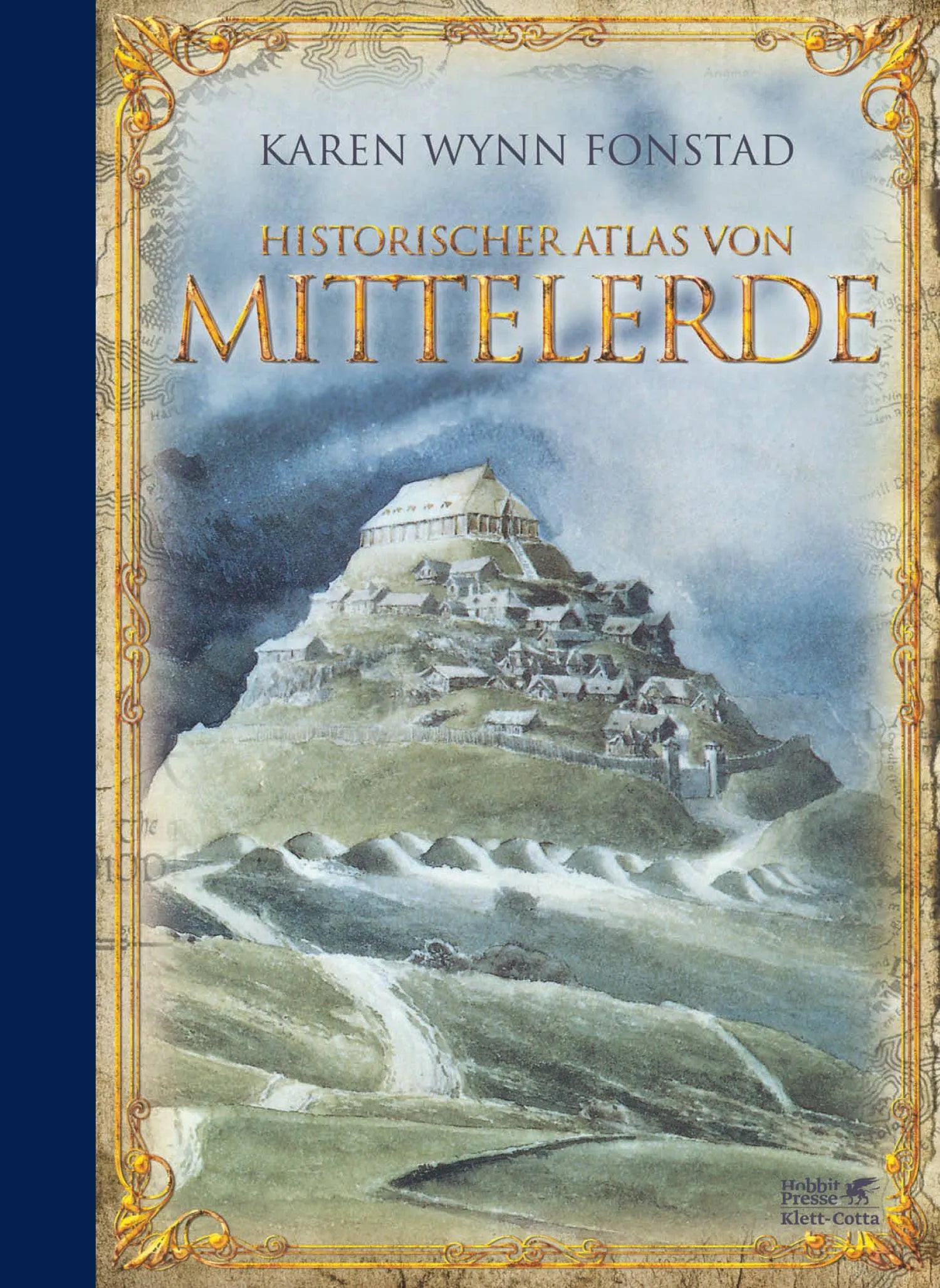 Buchcover von 'Historischer Atlas von Mittelerde' - Gebundene Ausgabe von Karen Wynn Fonstad