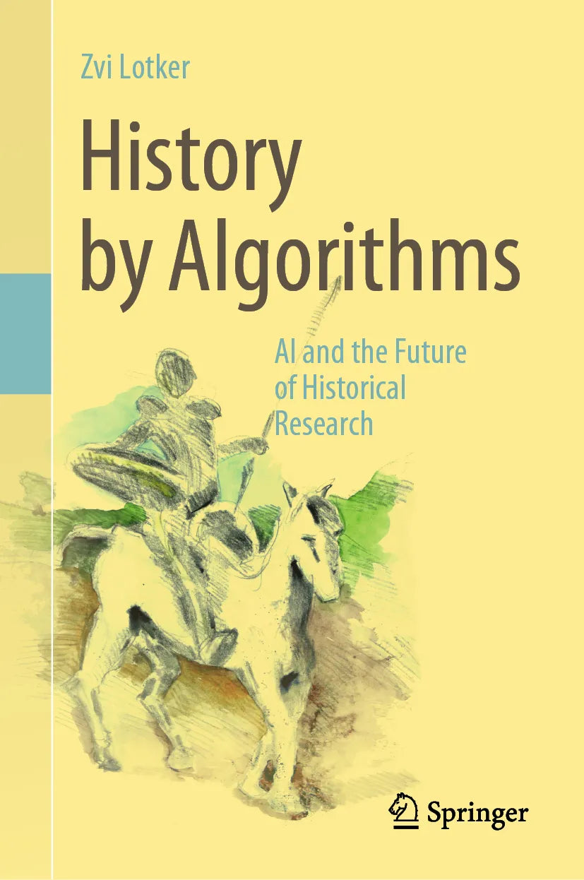 Cover: History by Algorithms (E-Book) von Zvi Lotker