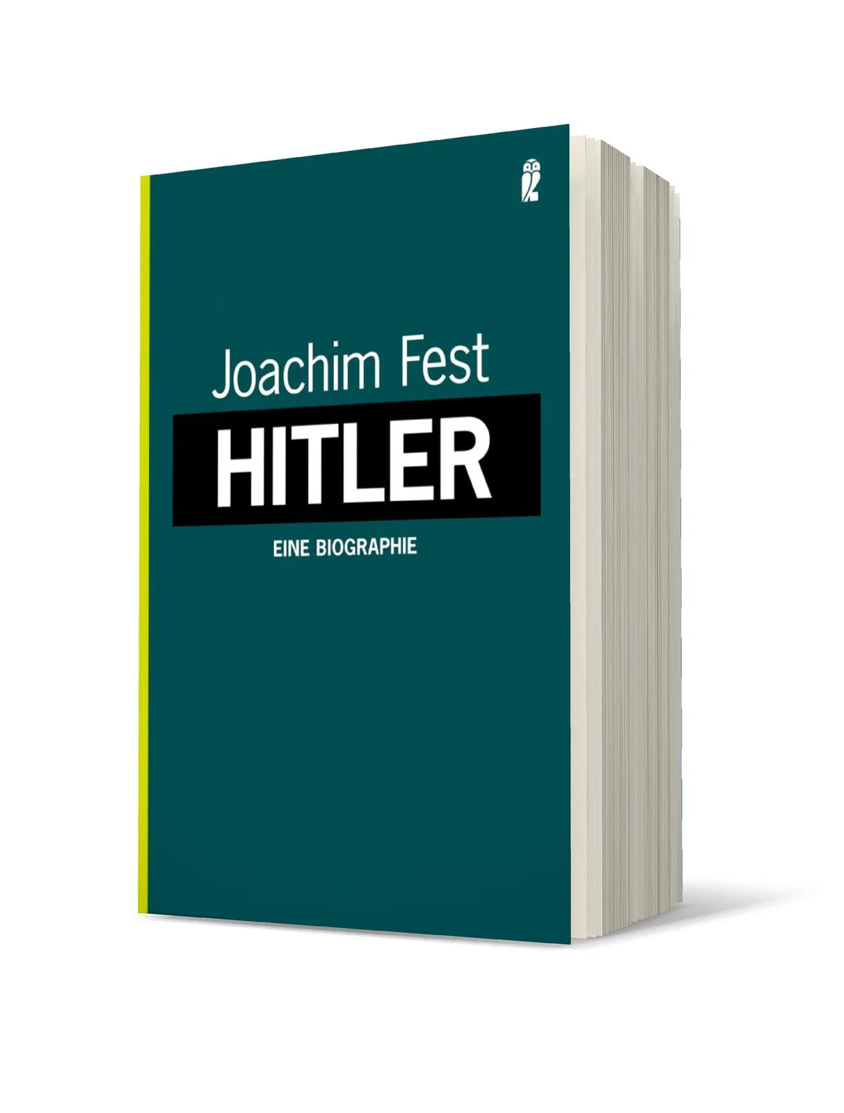 Joachim Fest - Hitler