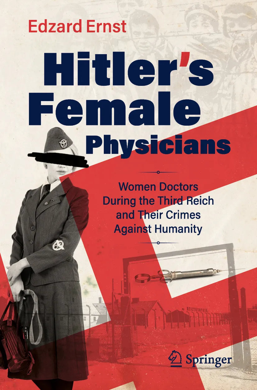 Cover: Hitler’s Female Physicians (E-Book) von Edzard Ernst