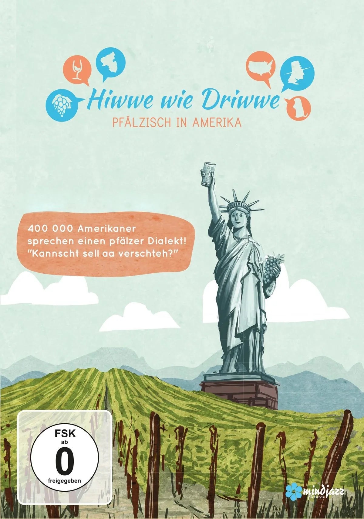 Hiwwe wie Driwwe – Pfälzisch in Amerika - DVD