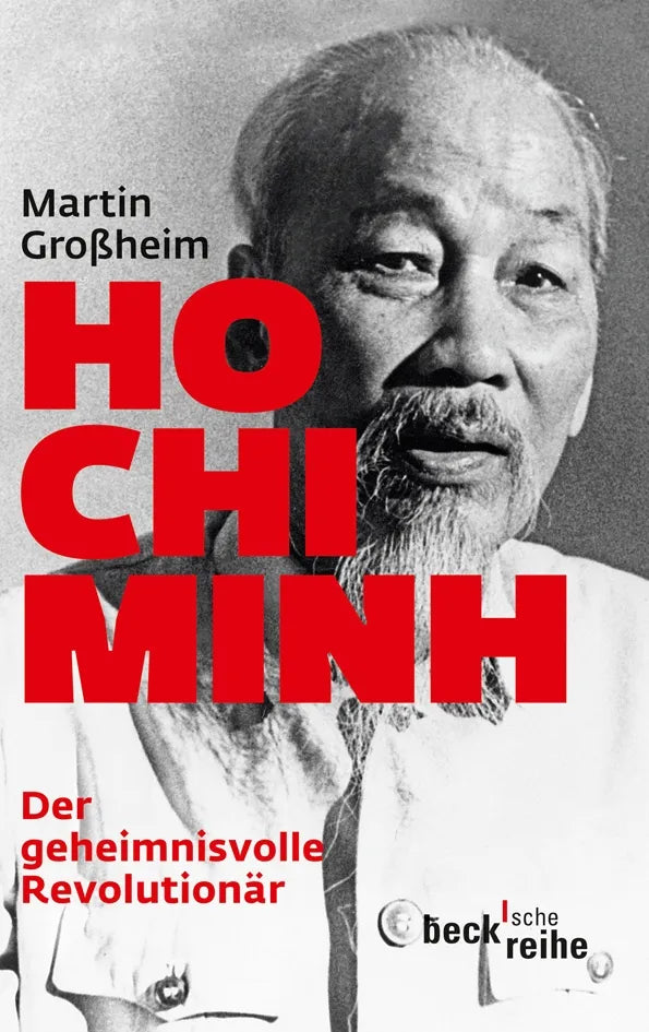 Buchcover von 'Ho Chi Minh' - Taschenbuch von Martin Großheim