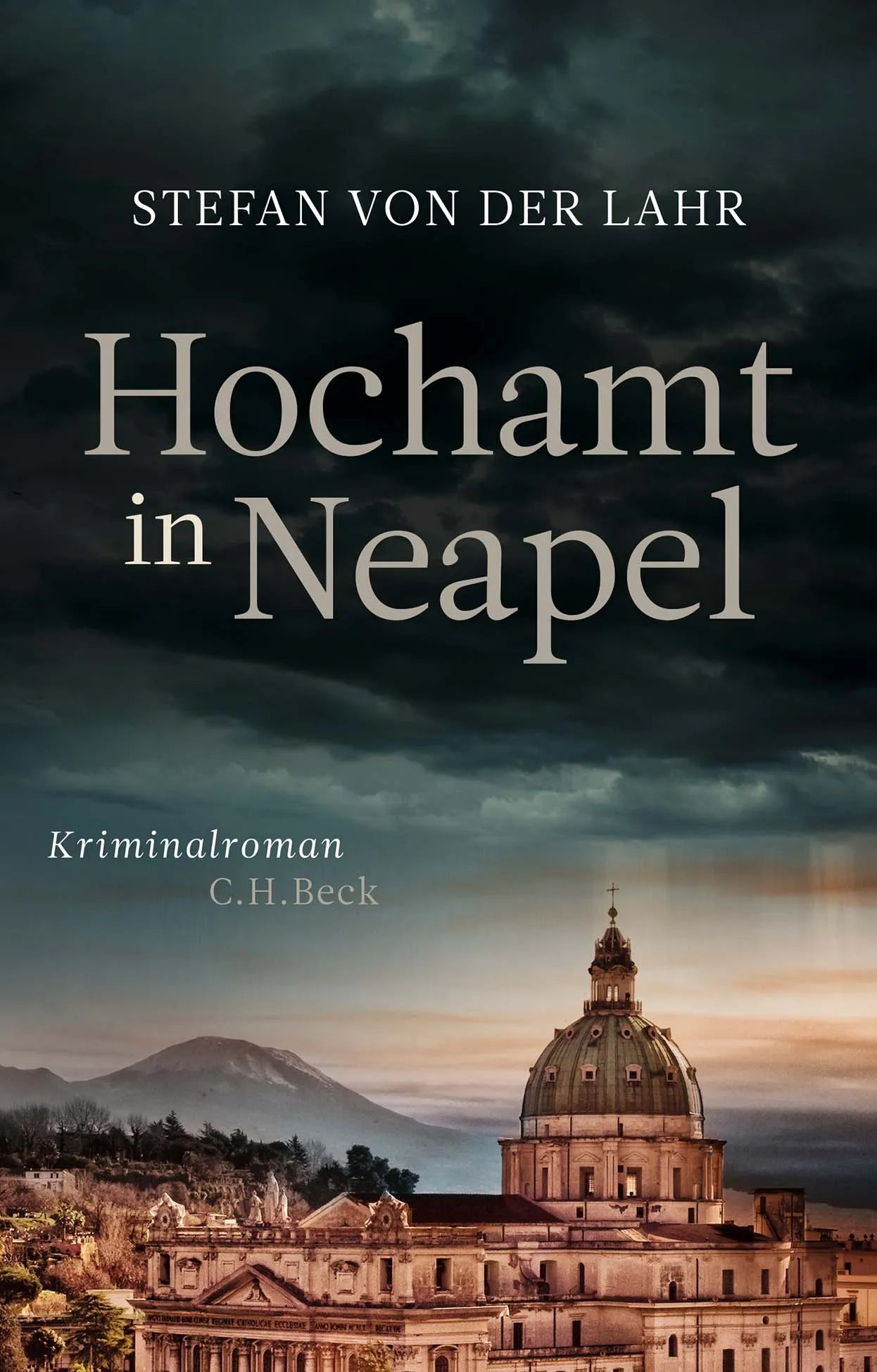 Buchcover von 'Hochamt in Neapel' - Taschenbuch von Stefan Lahr