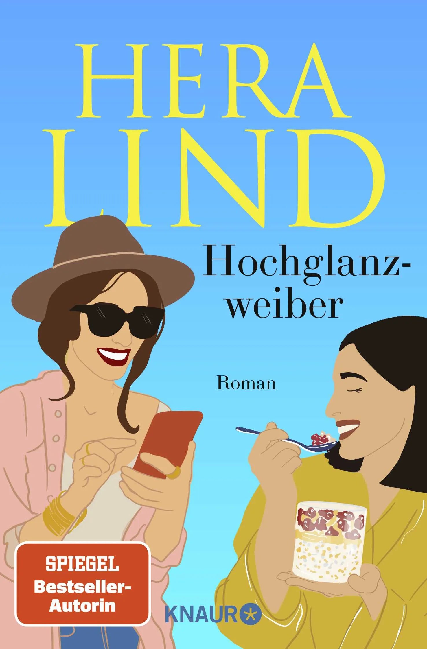 Buchcover von 'Hochglanzweiber' - Taschenbuch von Hera Lind