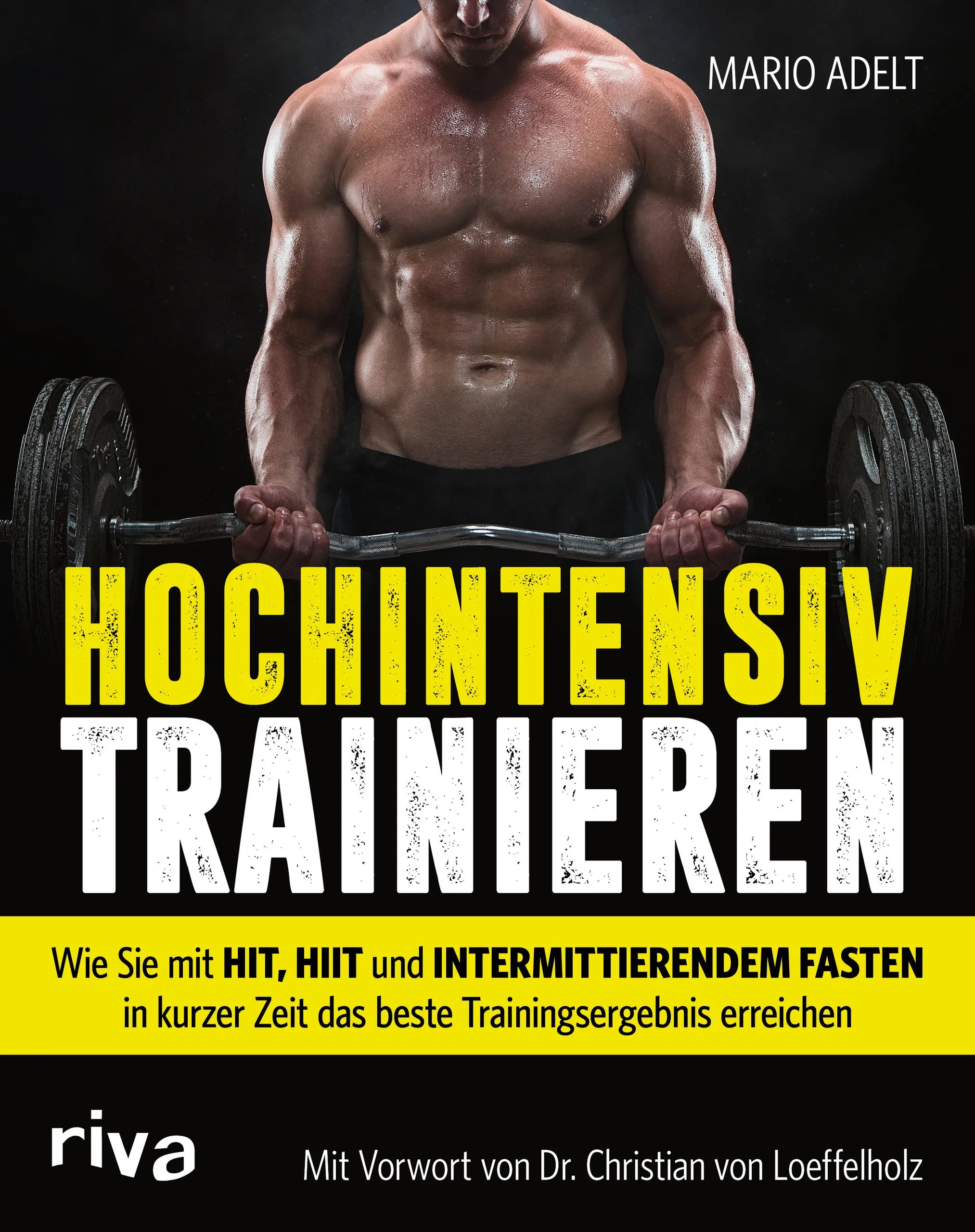Buchcover von 'Hochintensiv trainieren' - Taschenbuch von Mario Adelt