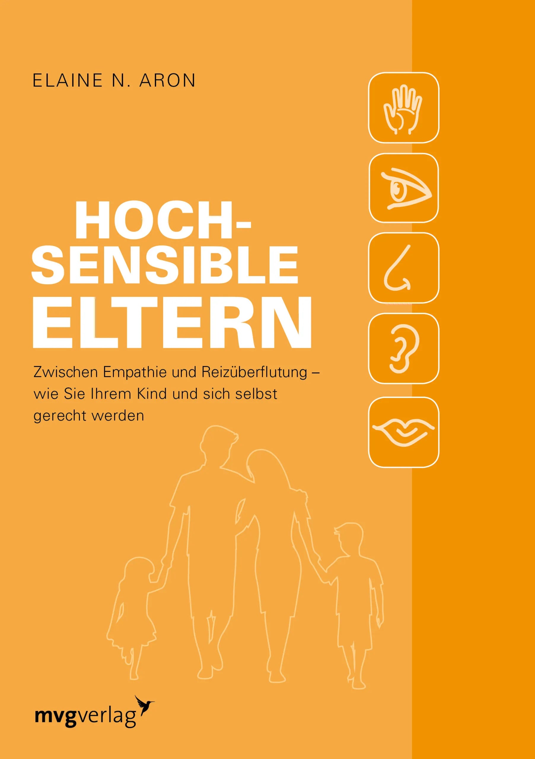 Buchcover von 'Hochsensible Eltern' - Taschenbuch von Elaine N. Aron