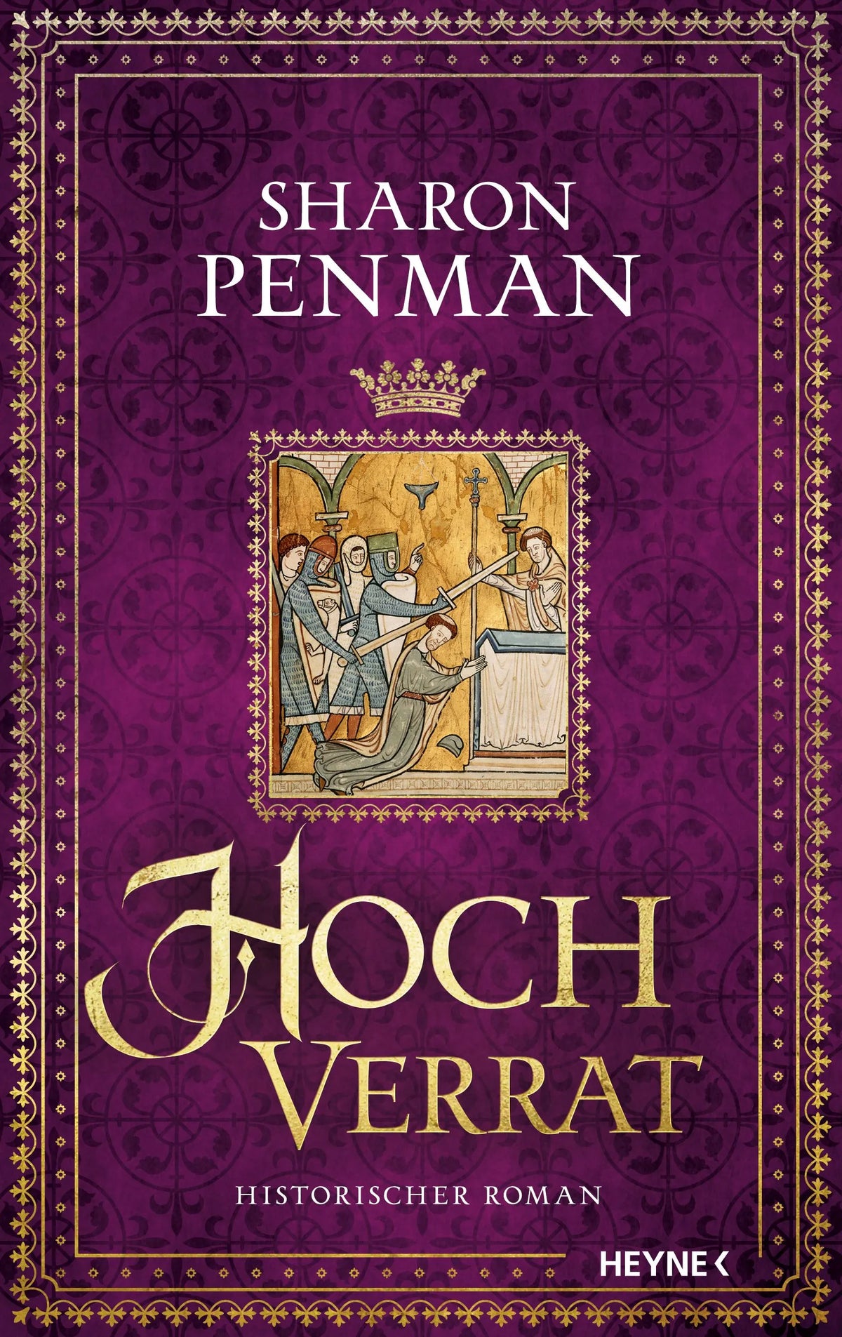 Cover: Hochverrat (Hardcover) von Sharon Penman