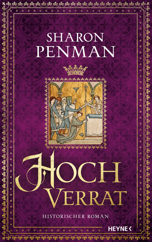 Cover: Hochverrat (Hardcover) von Sharon Penman