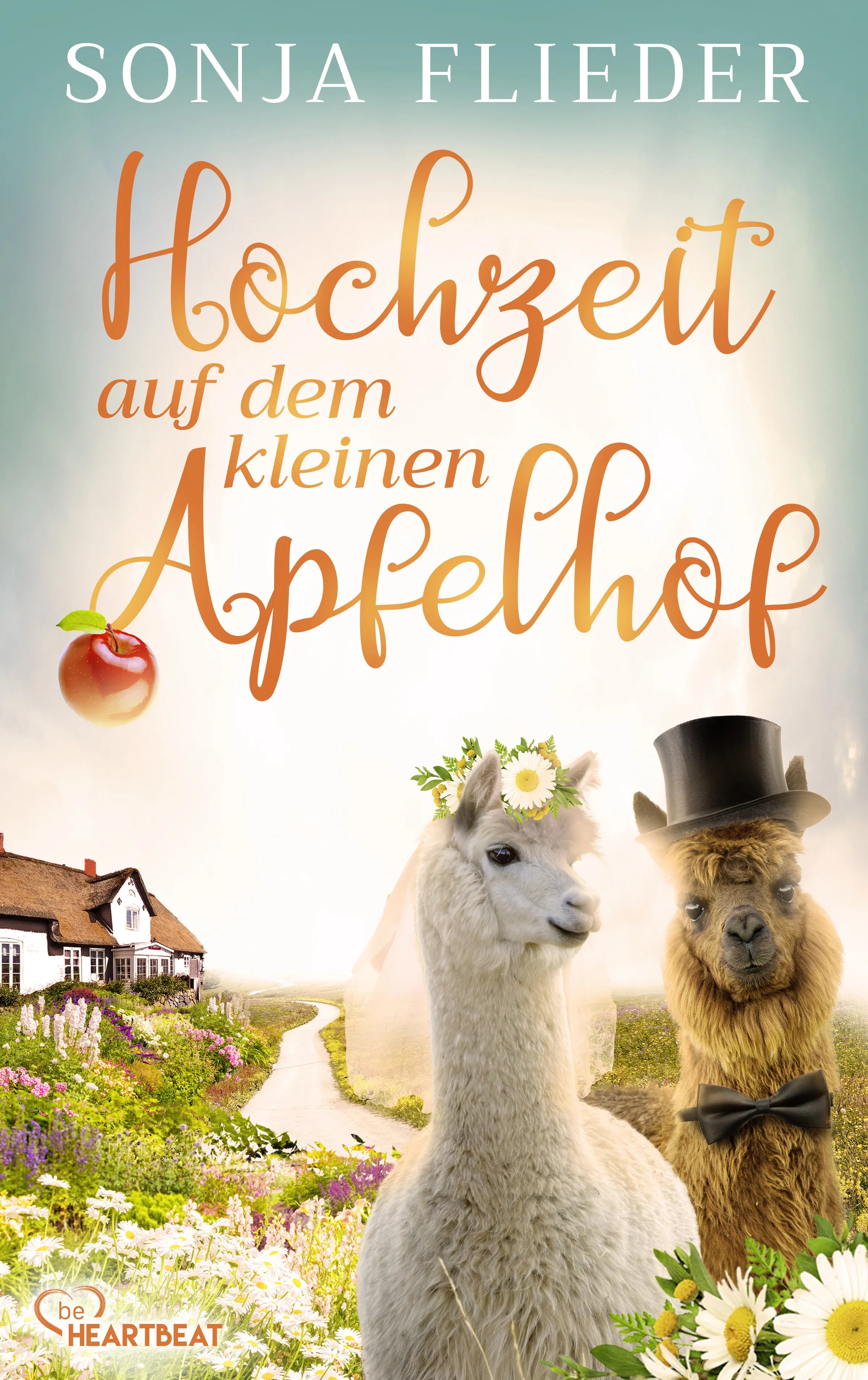 Buchcover von 'Hochzeit auf dem kleinen Apfelhof' - Taschenbuch von Sonja Flieder