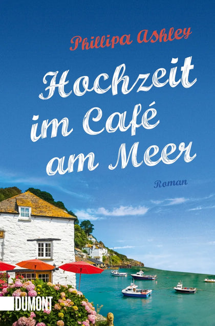 Buchcover von 'Hochzeit im Café am Meer' - Taschenbuch von Phillipa Ashley