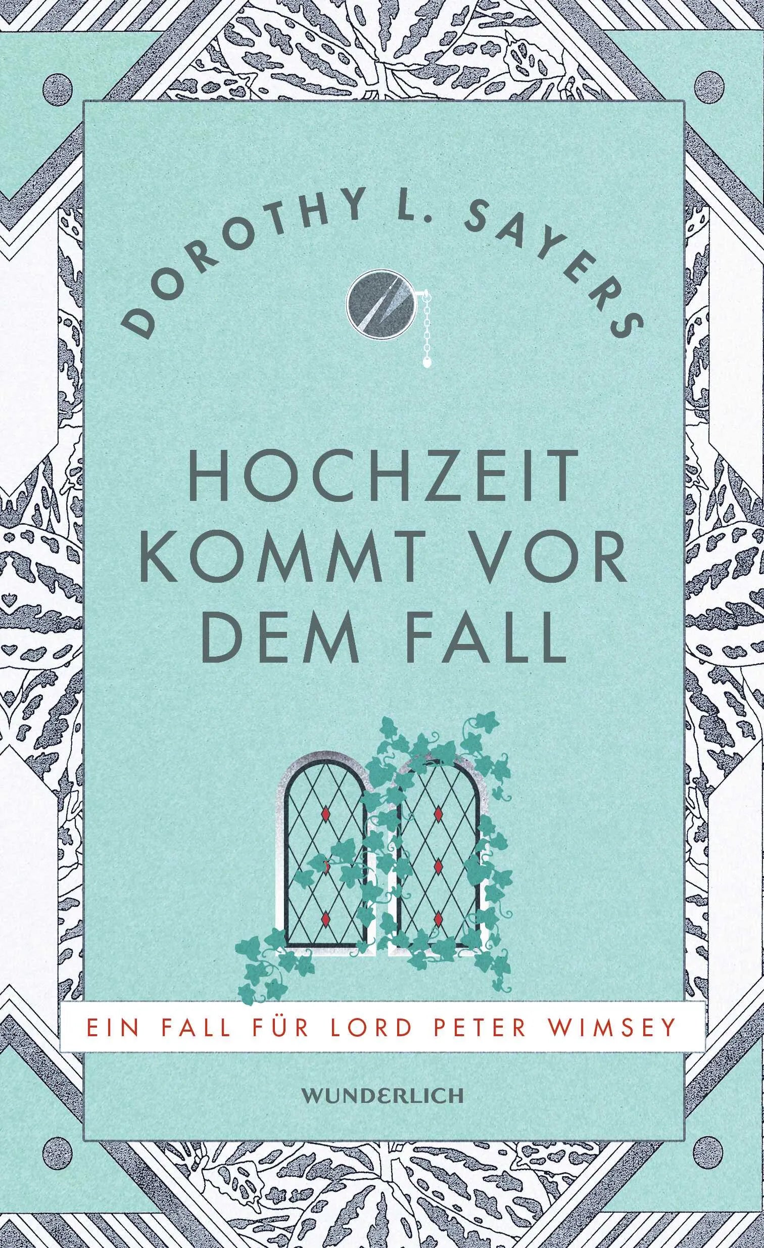 Buchcover von 'Hochzeit kommt vor dem Fall' - Gebundene Ausgabe von Dorothy L. Sayers