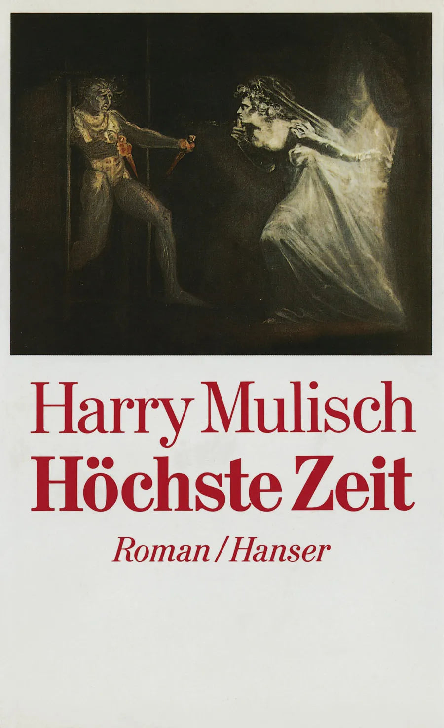 Buchcover von 'Höchste Zeit' - Gebundene Ausgabe von Harry Mulisch