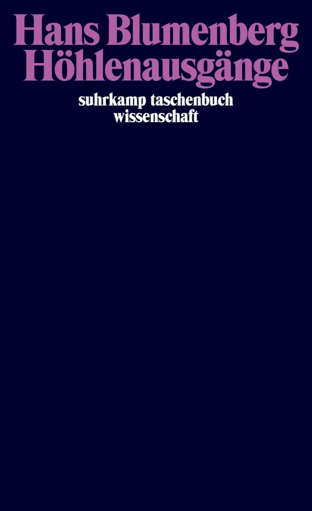 Buchcover von 'Höhlenausgänge' - Taschenbuch von Hans Blumenberg