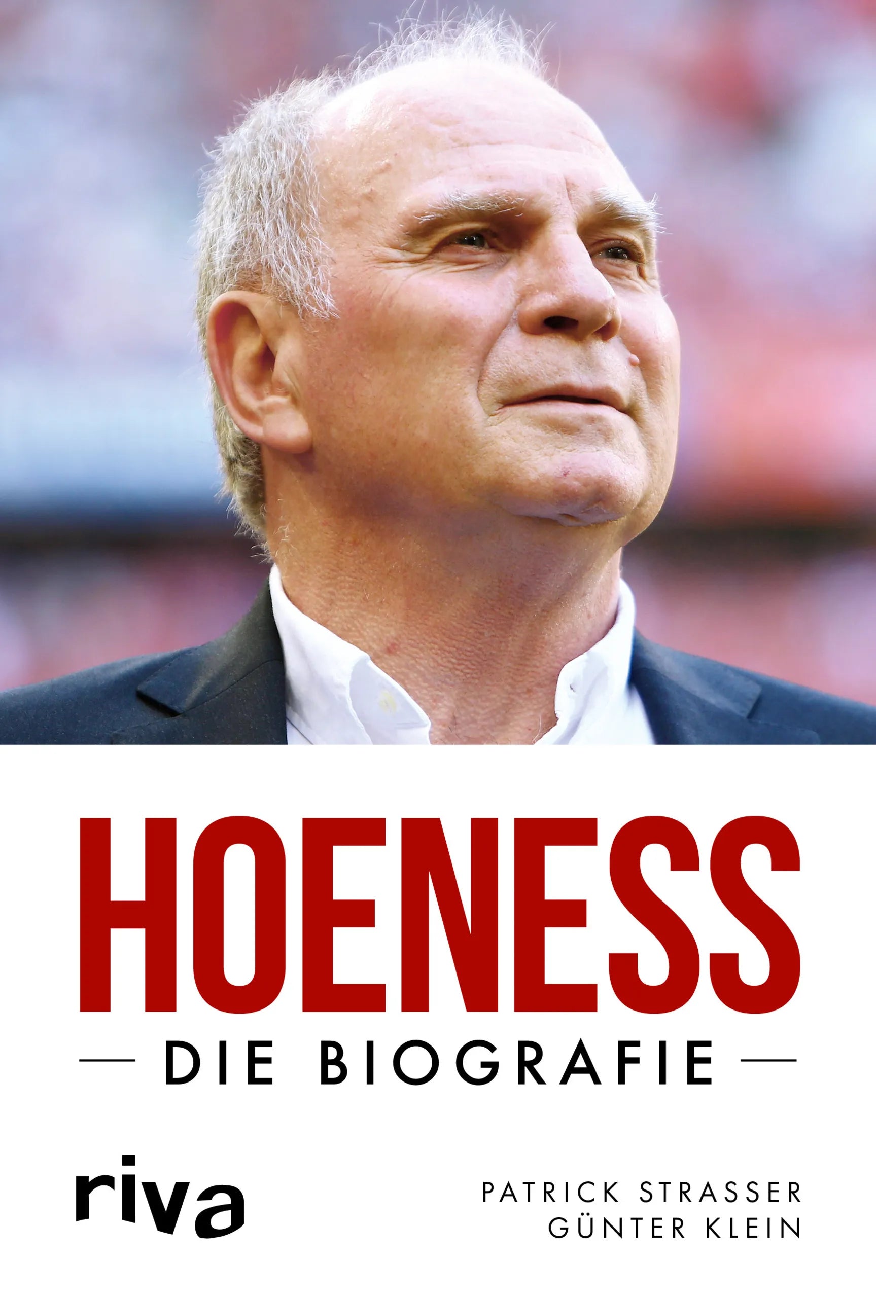 Buchcover von 'Hoeneß' - Gebundene Ausgabe von Patrick Strasser