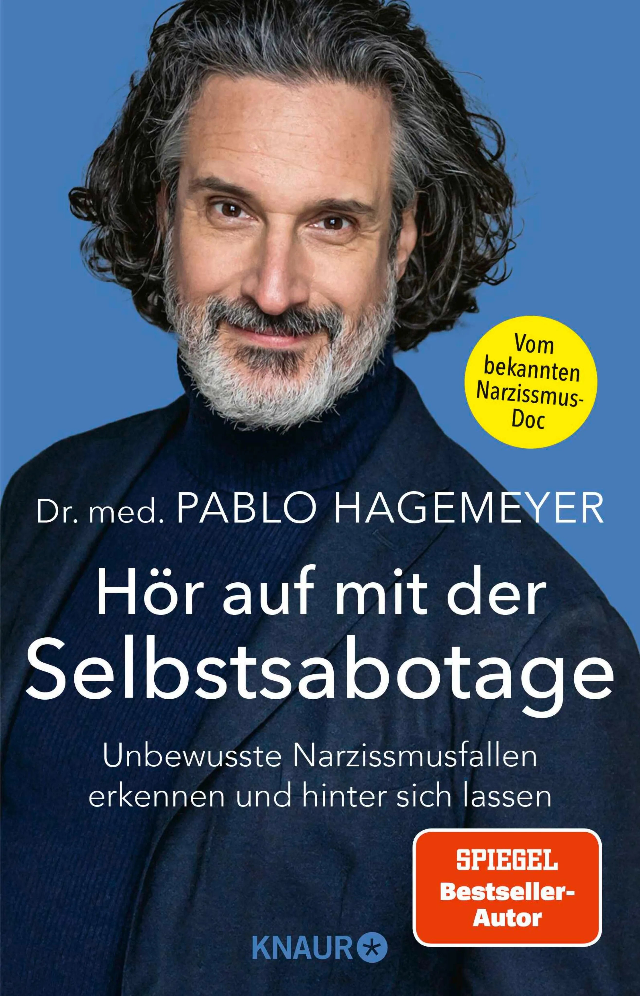 Cover: Hör auf mit der Selbstsabotage (E-Book) von Dr. med. Pablo Hagemeyer