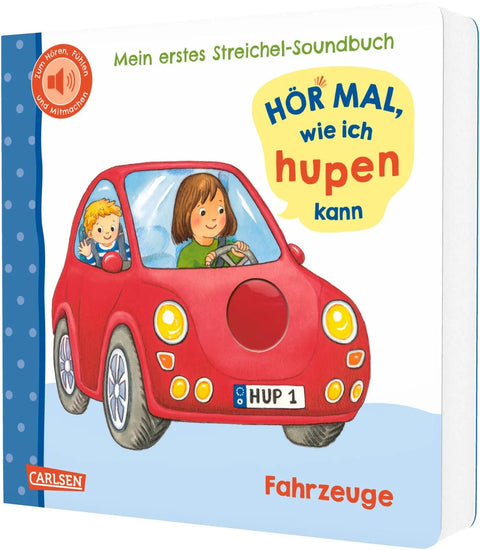 Hör mal, wie ich hupen kann