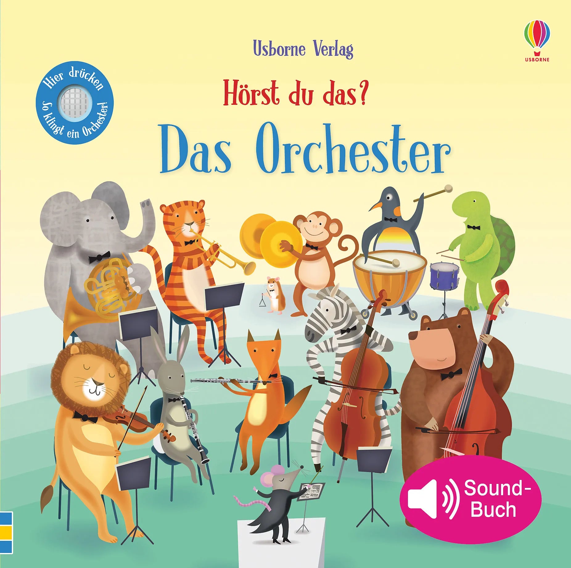 Buchcover von 'Hörst du das? Das Orchester' - Gebundene Ausgabe von Sam Taplin