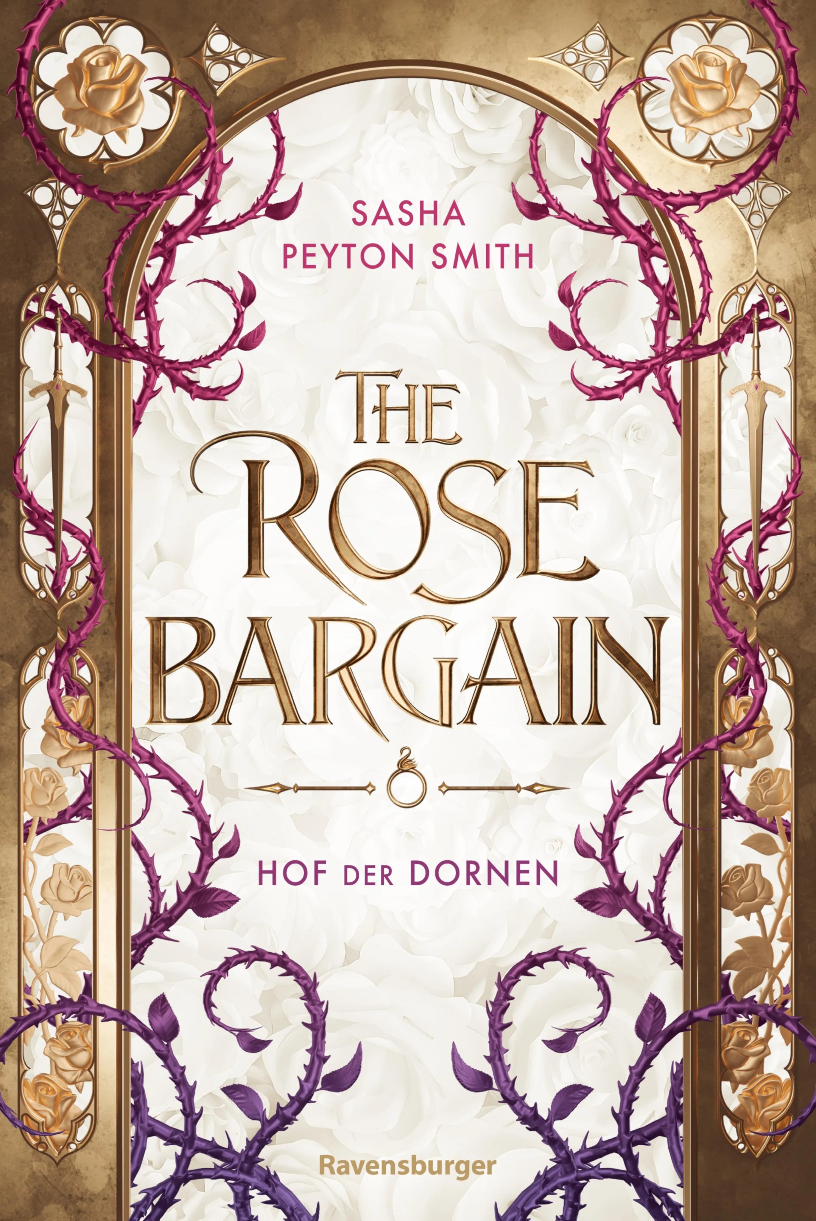 Cover: Hof der Dornen, Band 1: The Rose Bargain (E-Book) von Sasha Peyton Smith