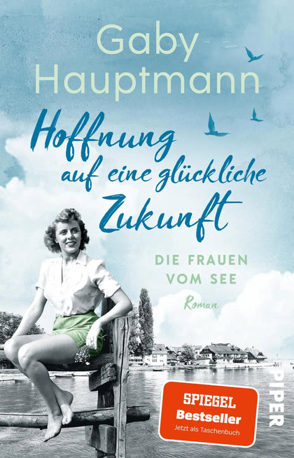 Buchcover von 'Hoffnung auf eine glückliche Zukunft' - Taschenbuch von Gaby Hauptmann