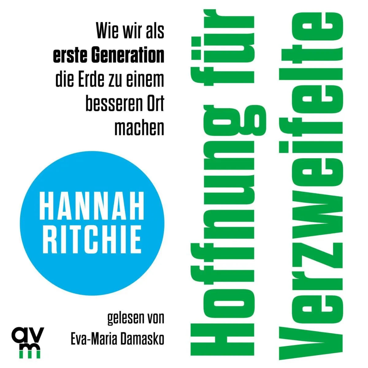Cover: Hoffnung für Verzweifelte (Hörbuch Download) von Hannah Ritchie