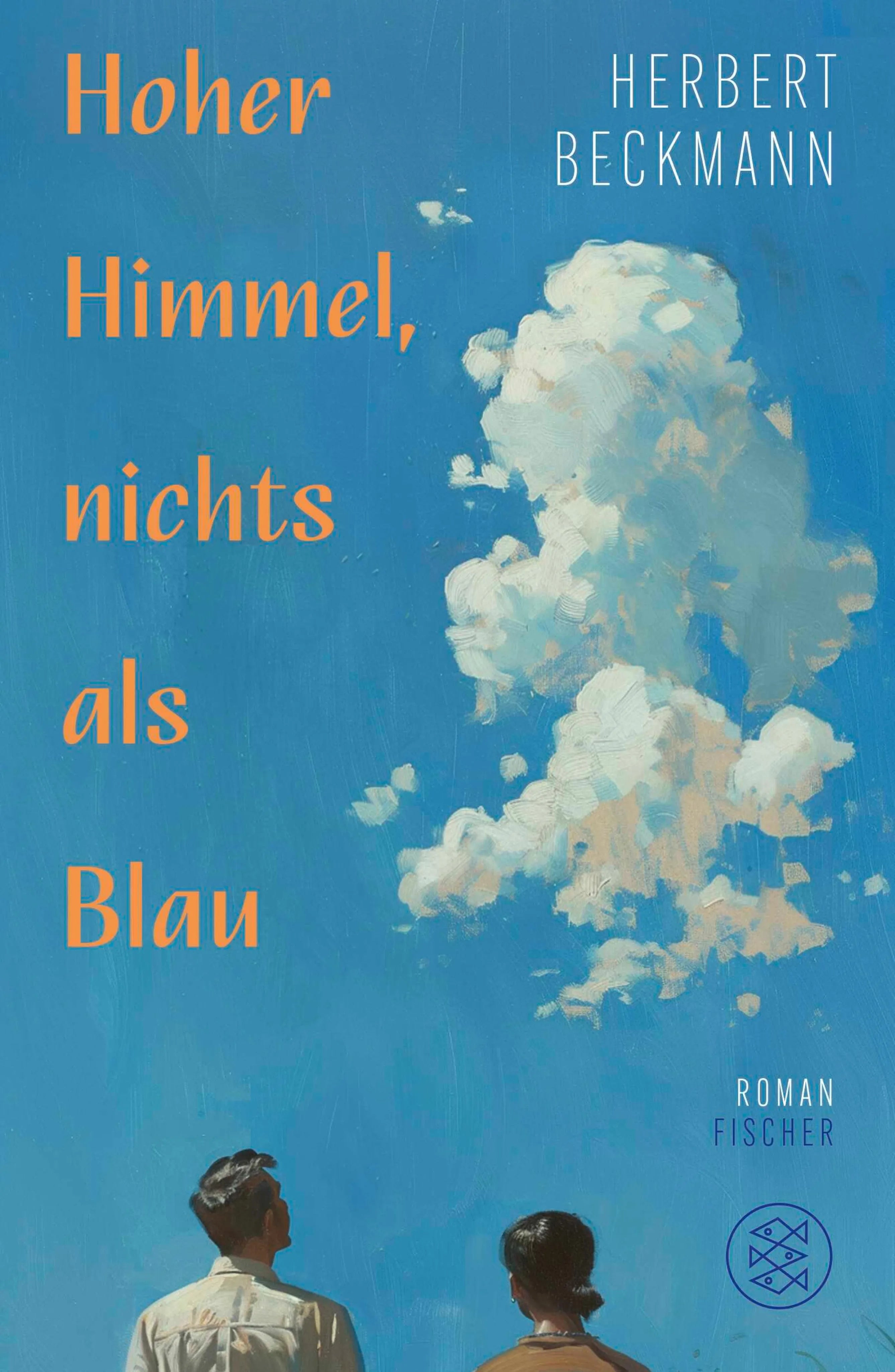 Cover: Hoher Himmel, nichts als Blau (E-Book) von Herbert Beckmann
