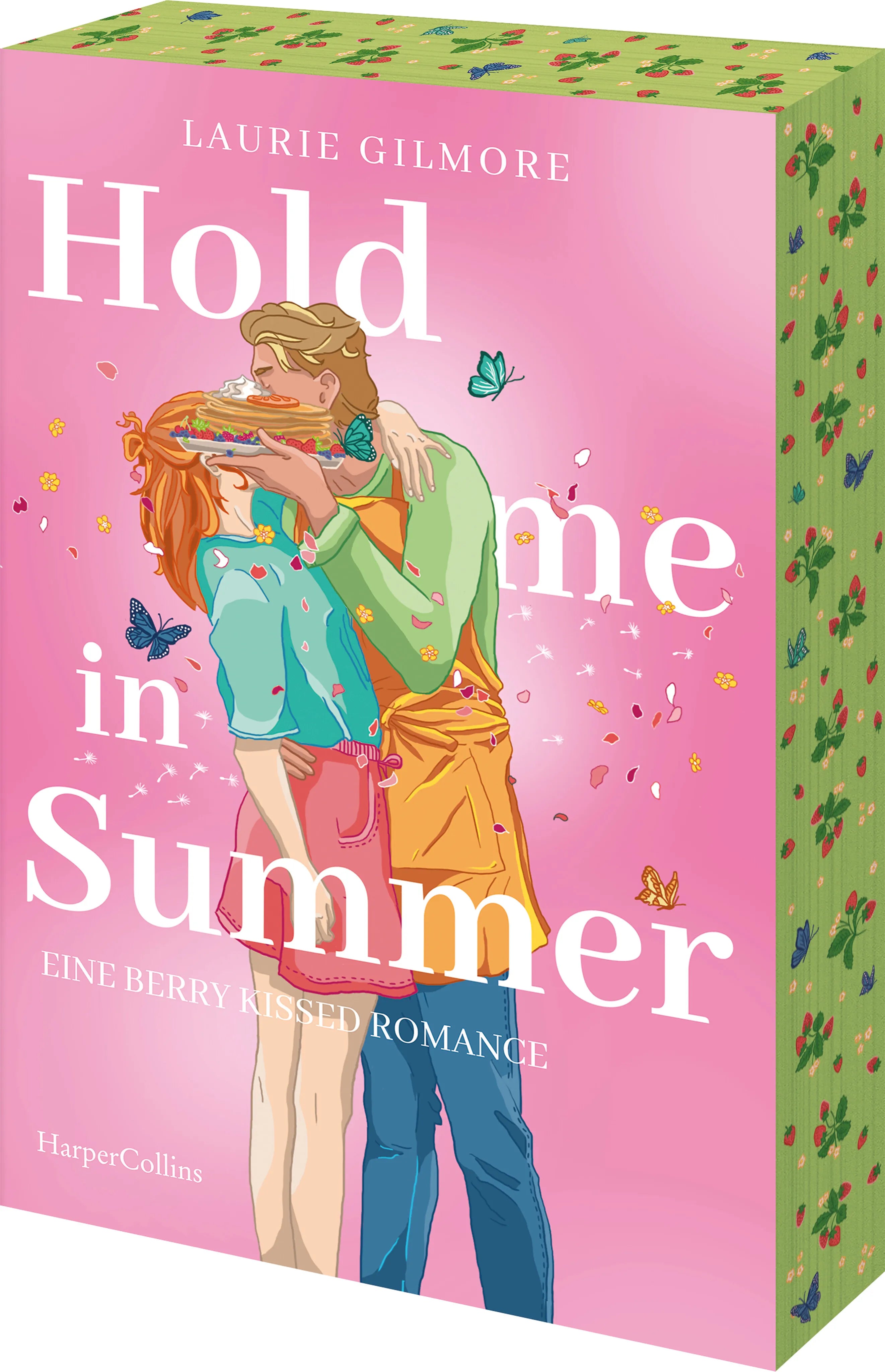 Cover: Hold me in Summer. Eine berry kissed Romance (Taschenbuch) von Laurie Gilmore