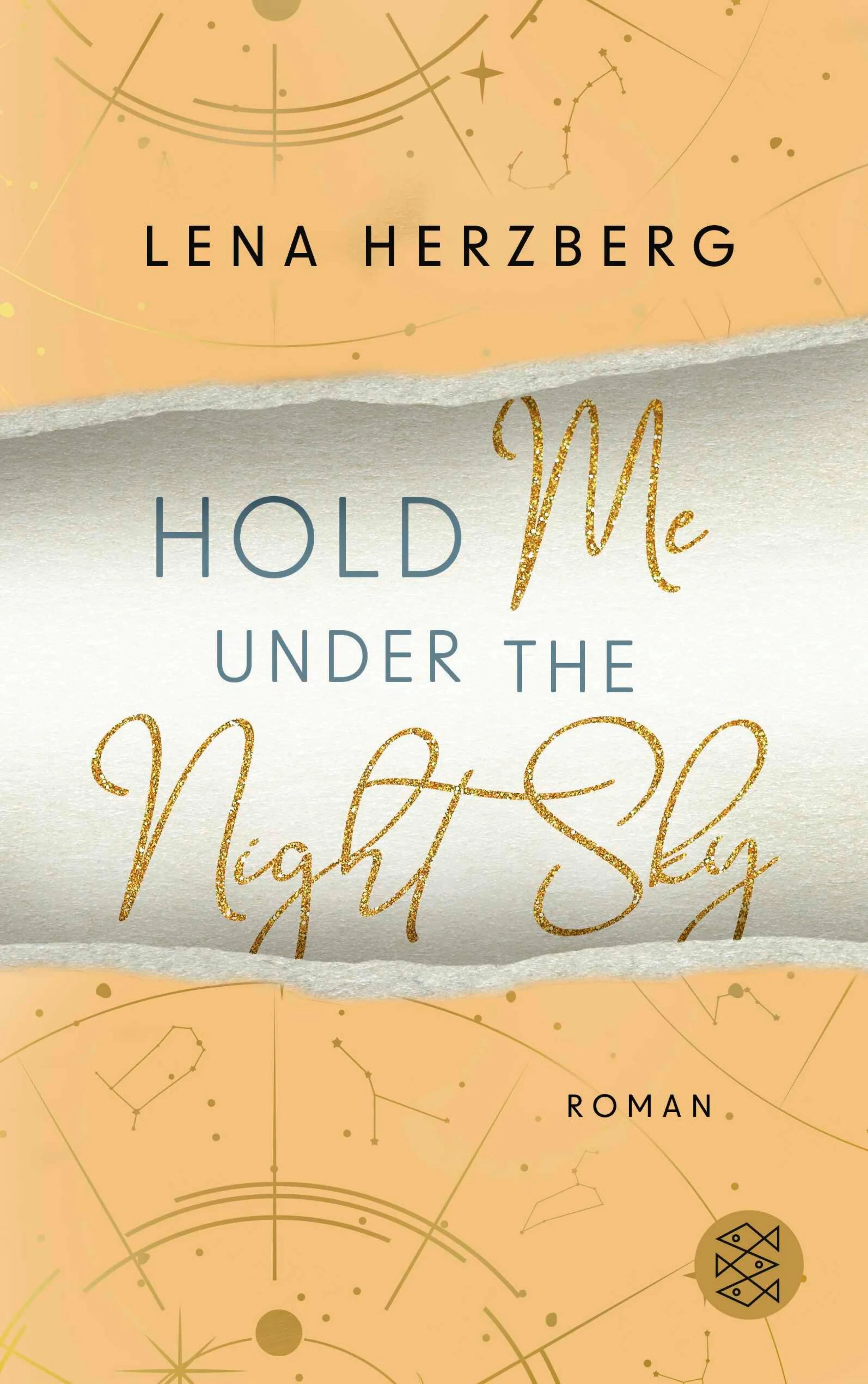 Cover: Hold Me Under The Night Sky (E-Book) von Lena Herzberg