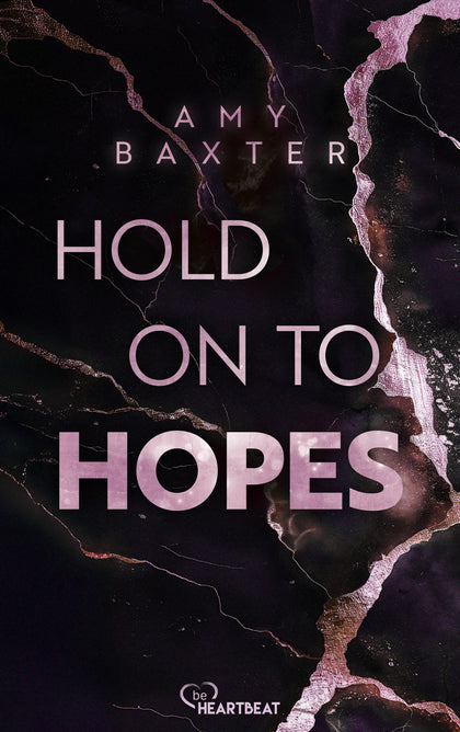 Buchcover von 'Hold on to Hopes' - Taschenbuch von Amy Baxter