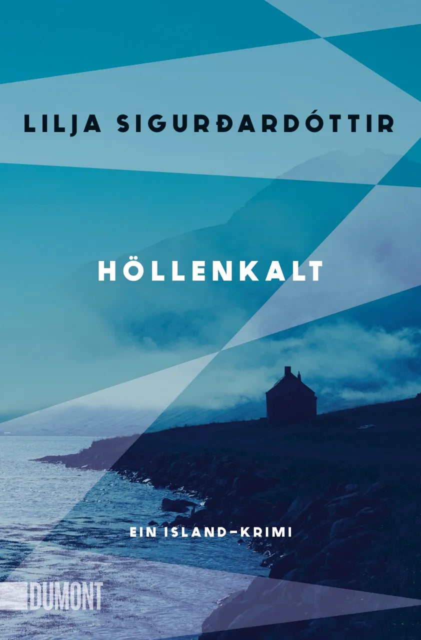 Buchcover von 'Höllenkalt' - Taschenbuch von Lilja Sigurðardóttir