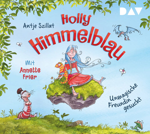 Holly Himmelblau – Unmagische Freundin gesucht