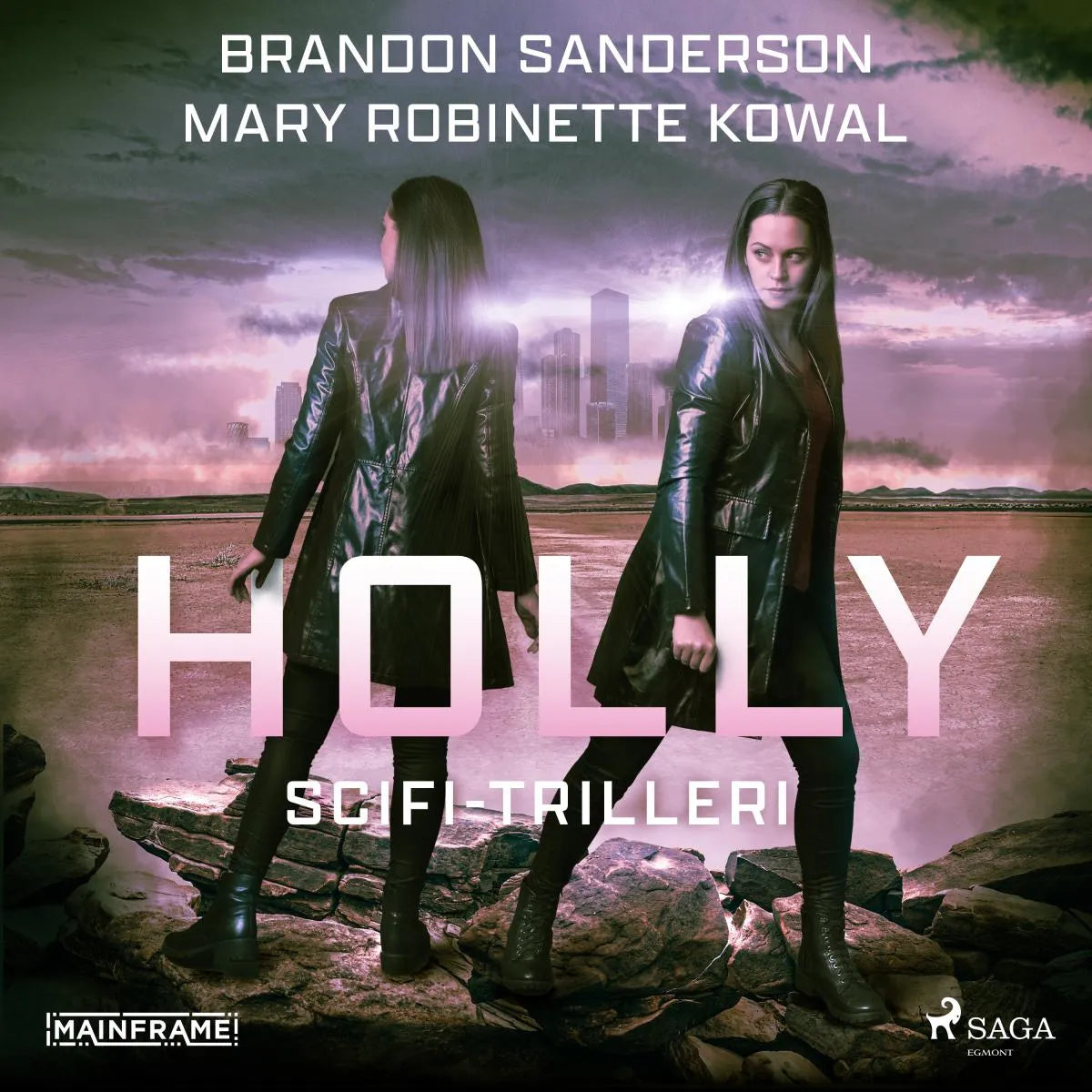 Cover: Holly: scifi-trilleri (Hörbuch Download) von Mary Robinette Kowal