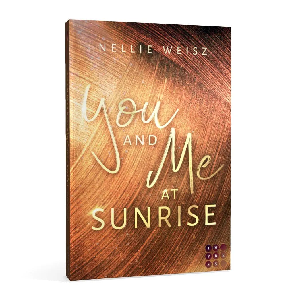 Nellie Weisz - Hollywood Dreams 1: You and me at Sunrise