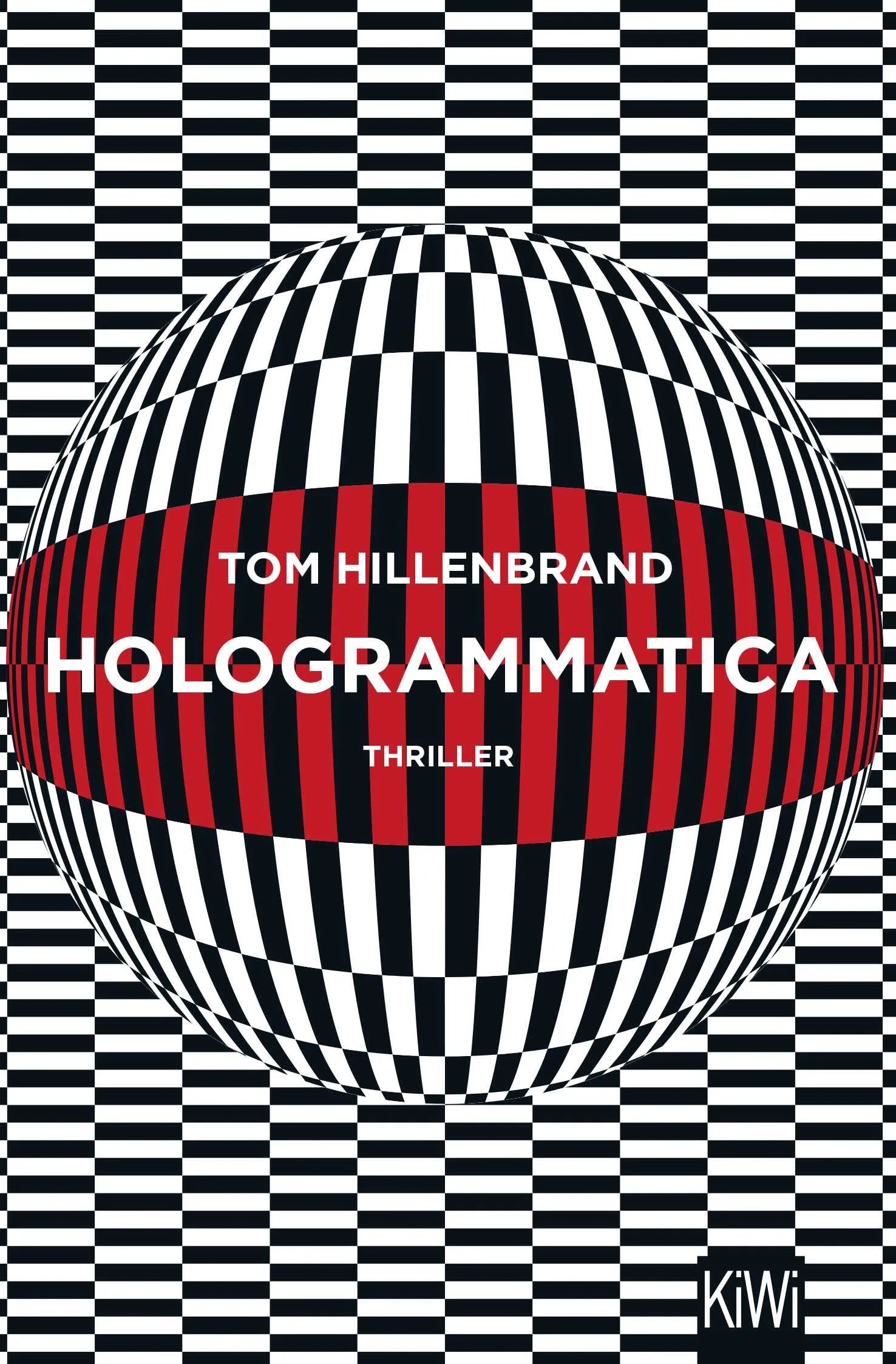Buchcover von 'Hologrammatica' - Taschenbuch von Tom Hillenbrand