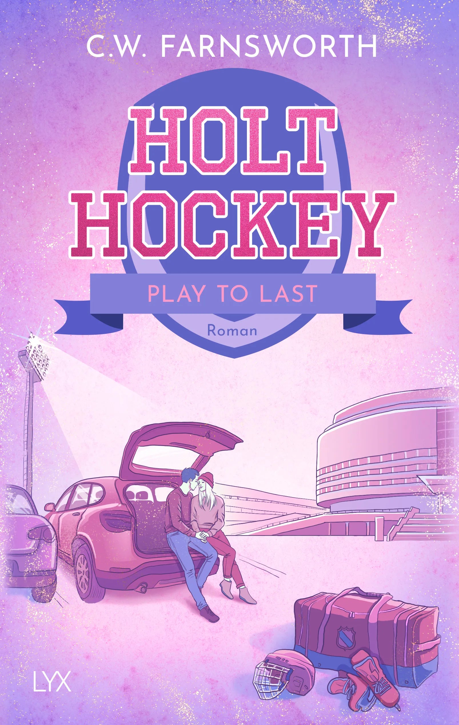 Cover: Holt Hockey - Play to Last (Paperback) von C. W. Farnsworth