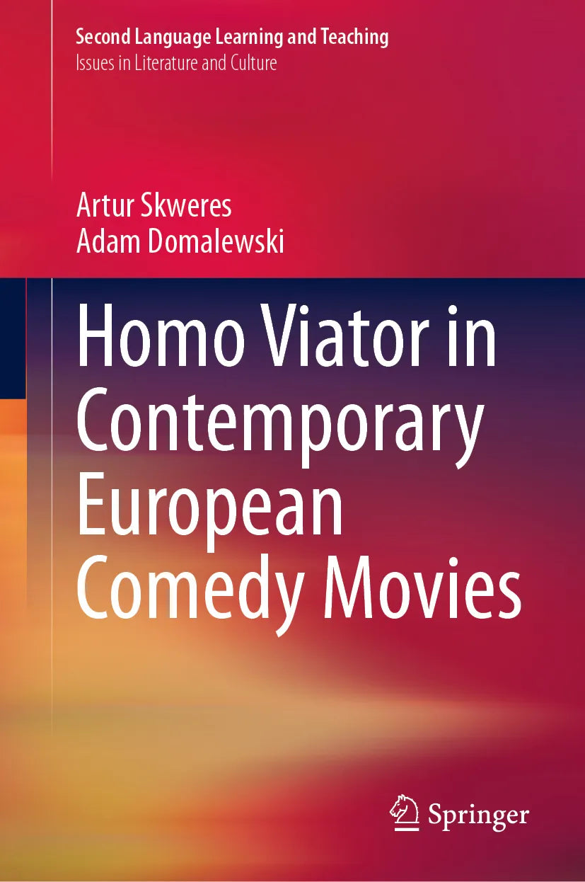 Cover: Homo Viator in Contemporary European Comedy Movies (E-Book) von Artur Skweres