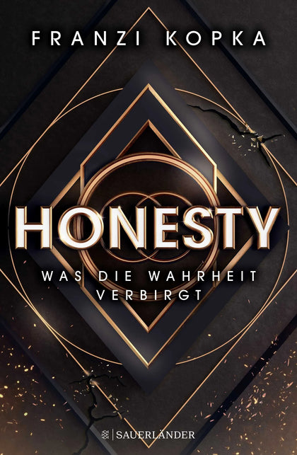 Buchcover von 'Honesty. Was die Wahrheit verbirgt' - Gebundene Ausgabe von Franzi Kopka