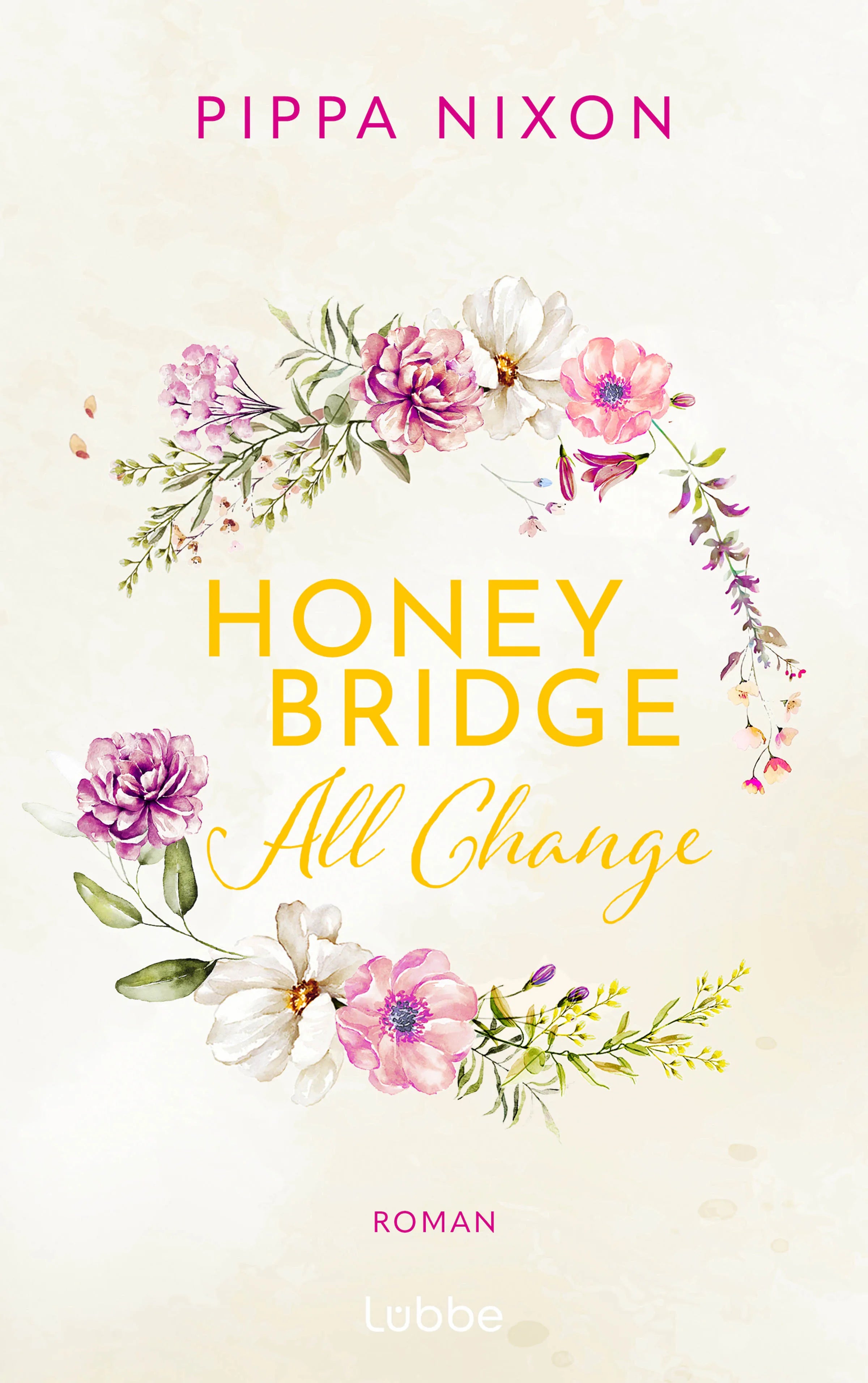 Pippa Nixon - Honeybridge. All Change