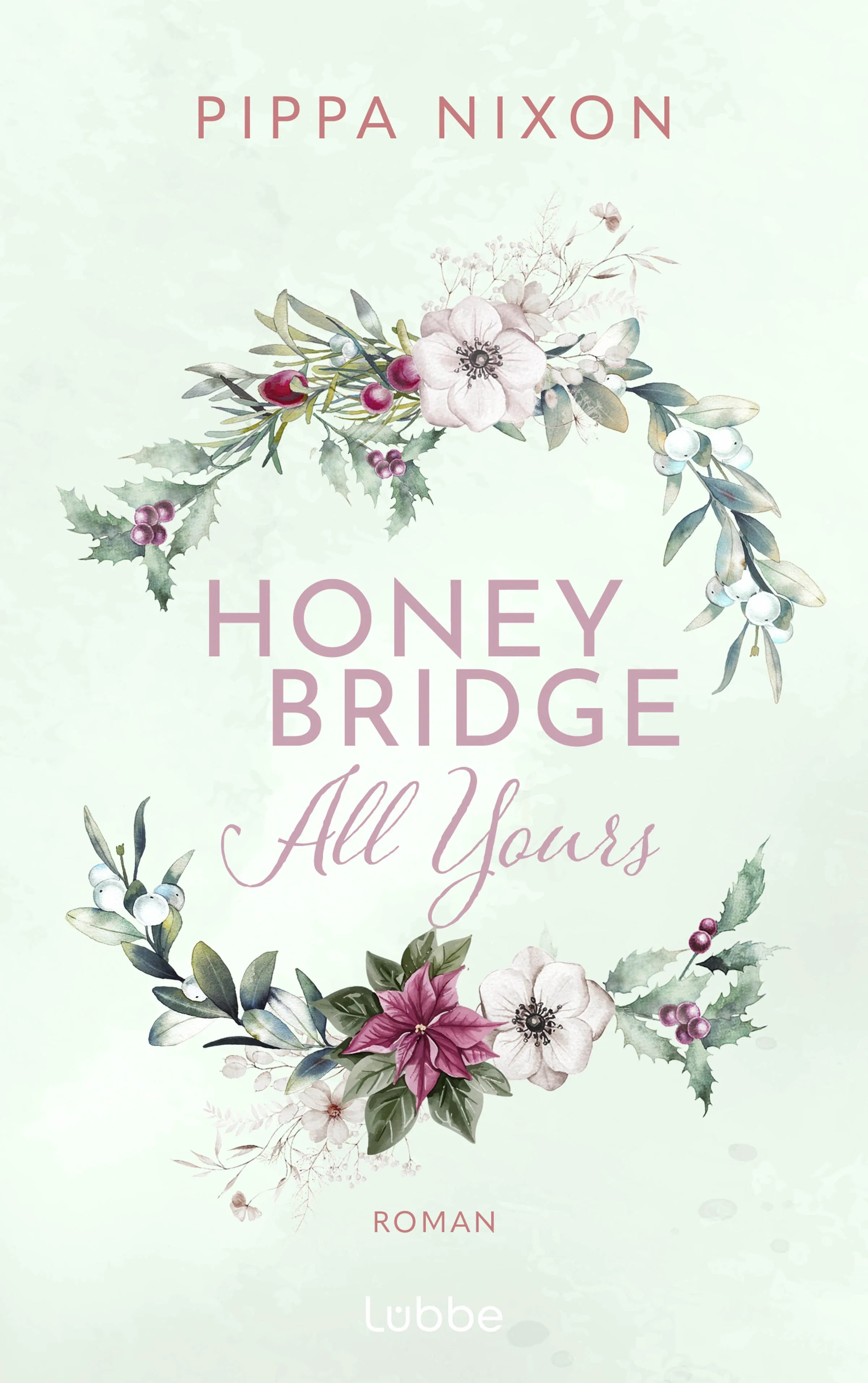 Pippa Nixon - Honeybridge. All Yours