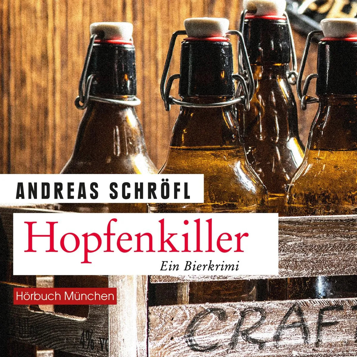 Cover: Hopfenkiller (Hörbuch Download) von Andreas Schröfl