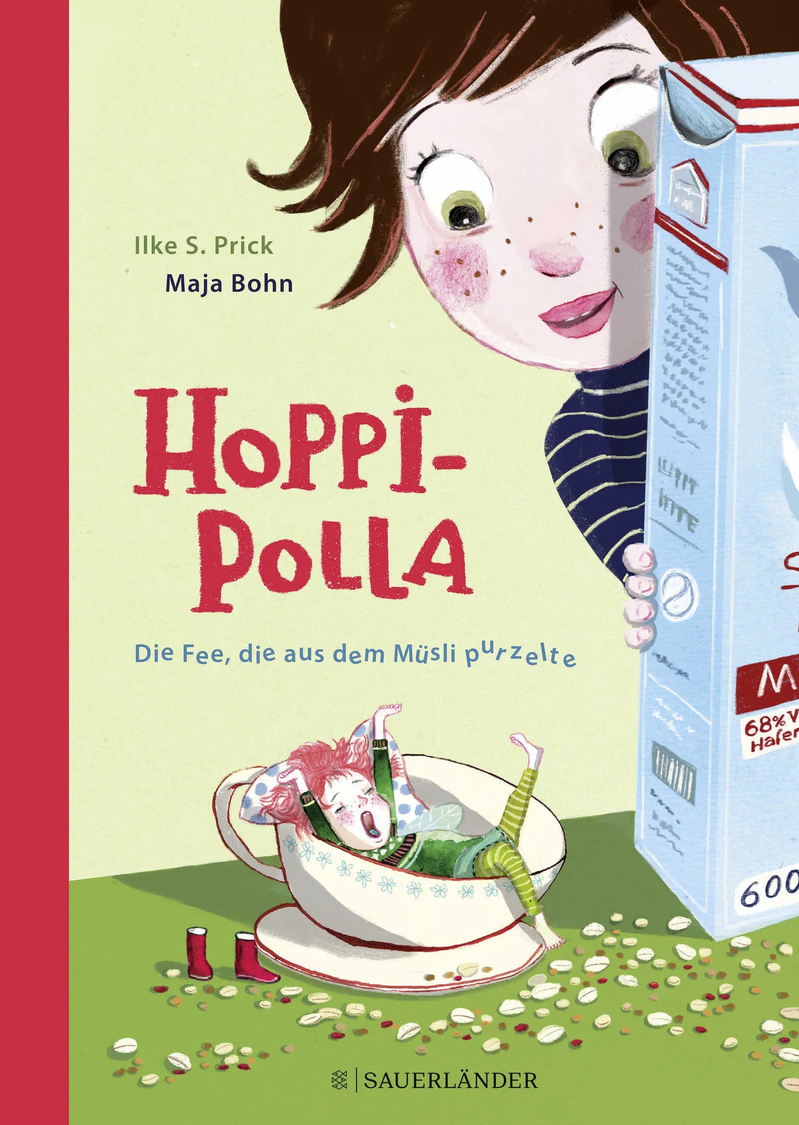 Buchcover von 'Hoppipolla Die Fee, die aus dem Müsli purzelte' - Gebundene Ausgabe von Ilke S. Prick