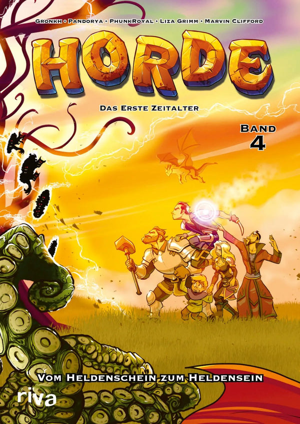HORDE – Das erste Zeitalter, Bd. 4: Vom Heldenschein zum Heldensein