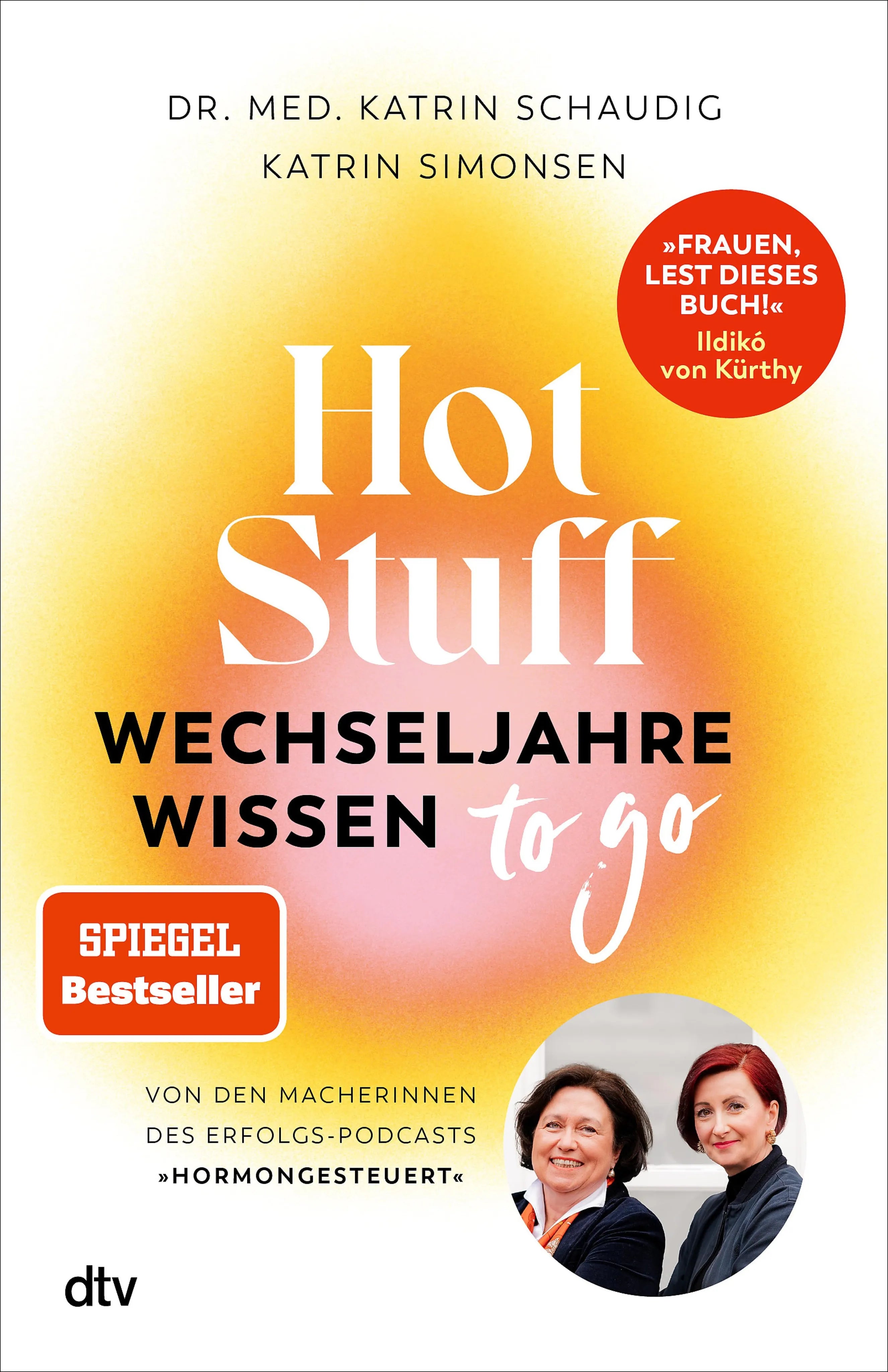 Cover: Hot Stuff – Wechseljahre-Wissen to go (E-Book) von Katrin Schaudig