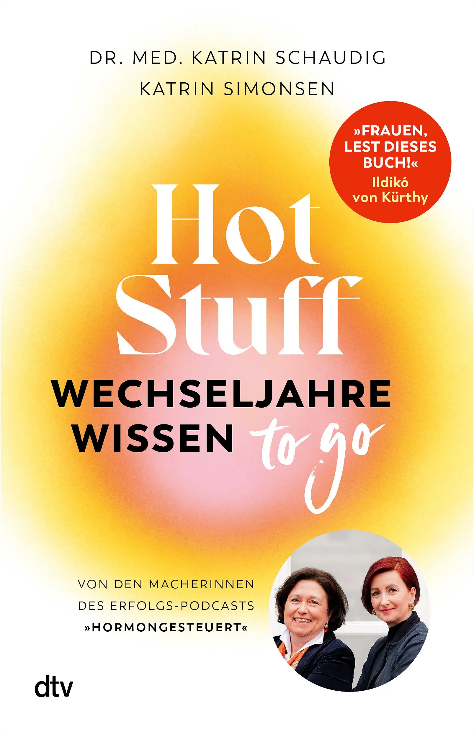 Buchcover von 'Hot Stuff – Wechseljahre-Wissen to go' - Paperback von Katrin Schaudig