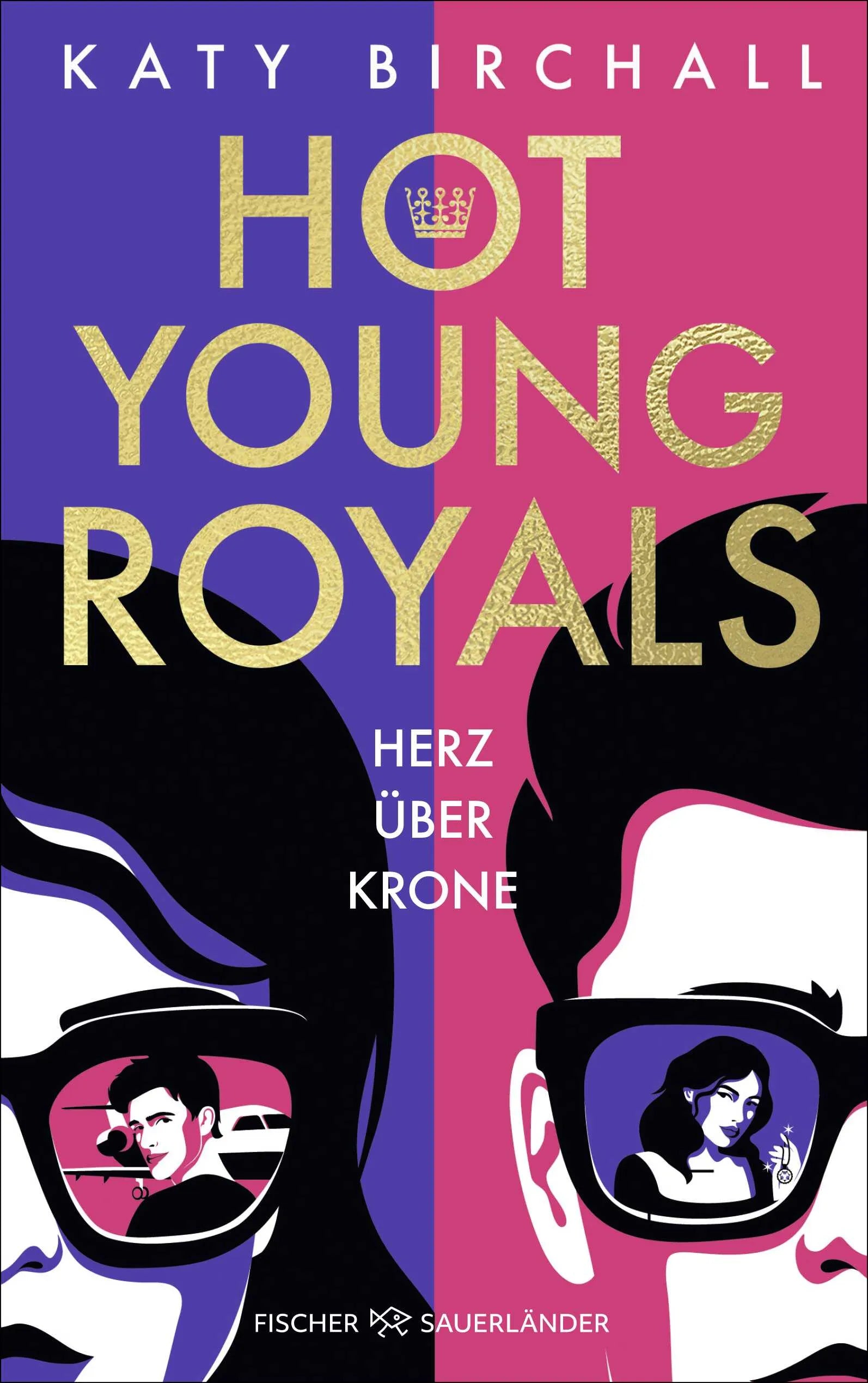 Buchcover von 'Hot Young Royals – Herz über Krone' - Paperback von Katy Birchall
