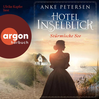 Cover: Hotel Inselblick - Stürmische See (Hörbuch Download) von Anke Petersen