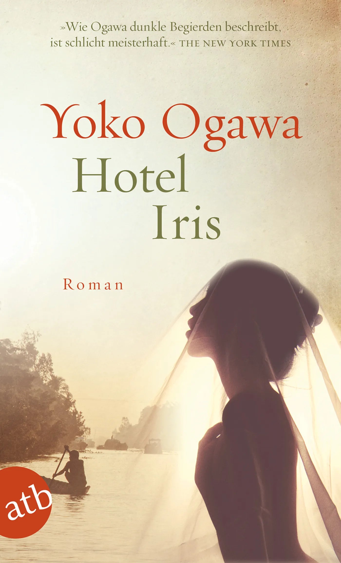 Buchcover von 'Hotel Iris' - Taschenbuch von Yoko Ogawa