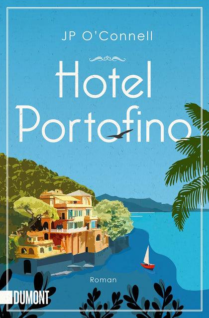 Buchcover von 'Hotel Portofino' - Taschenbuch von JP O'Connell